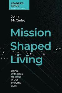 bokomslag Mission Shaped Living Leaders Guide
