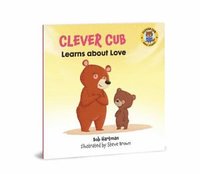 bokomslag Clever Cub Learns Abt Love