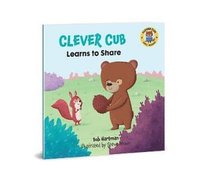 bokomslag Clever Cub Learns to Share