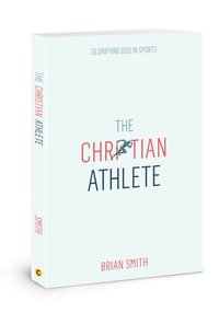 bokomslag The Christian Athlete