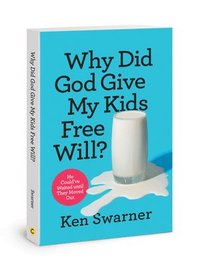 bokomslag Why Did God Give My Kids Free