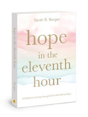 Hope in the 11th Hour 1