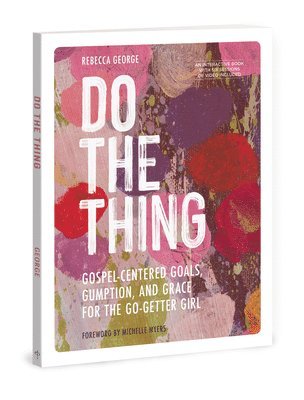 Do the Thing - Includes Six-Session Video Series 1