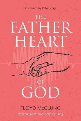 bokomslag Father Heart of God