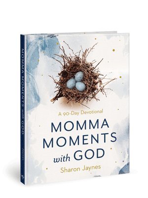 Momma Moments with God 1