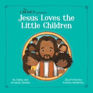 Amanda Jenkins - Chosen Presents : Jesus Loves the Little Children, Inbunden