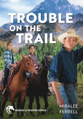 Trouble on the Trail 1