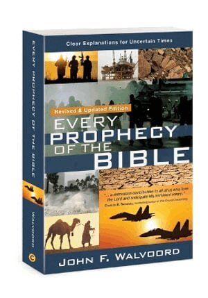 John F. Walvoord - Every Prophecy of the Bible, Häftad