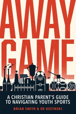 Brian Smith, Ed Uszynski - AWAY GAME, Häftad