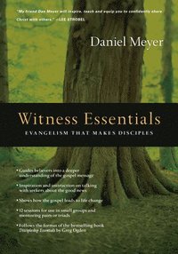 bokomslag Witness Essentials - Evangelism that Makes Disciples