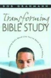 Transforming Bible Study 1