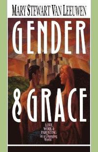 bokomslag Gender and Grace