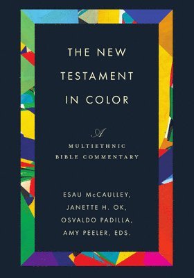 Esau McCaulley - New Testament in Color, Inbunden