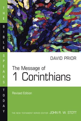 David Prior - The Message of 1 Corinthians, Häftad