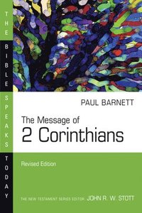 bokomslag The Message of 2 Corinthians