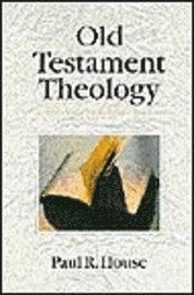Old Testament Theology