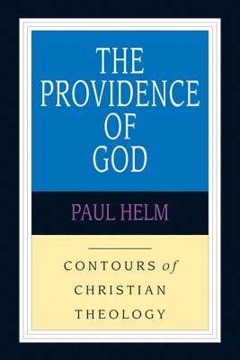 The Providence of God 1