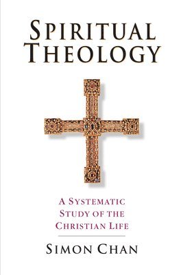 bokomslag Spiritual Theology