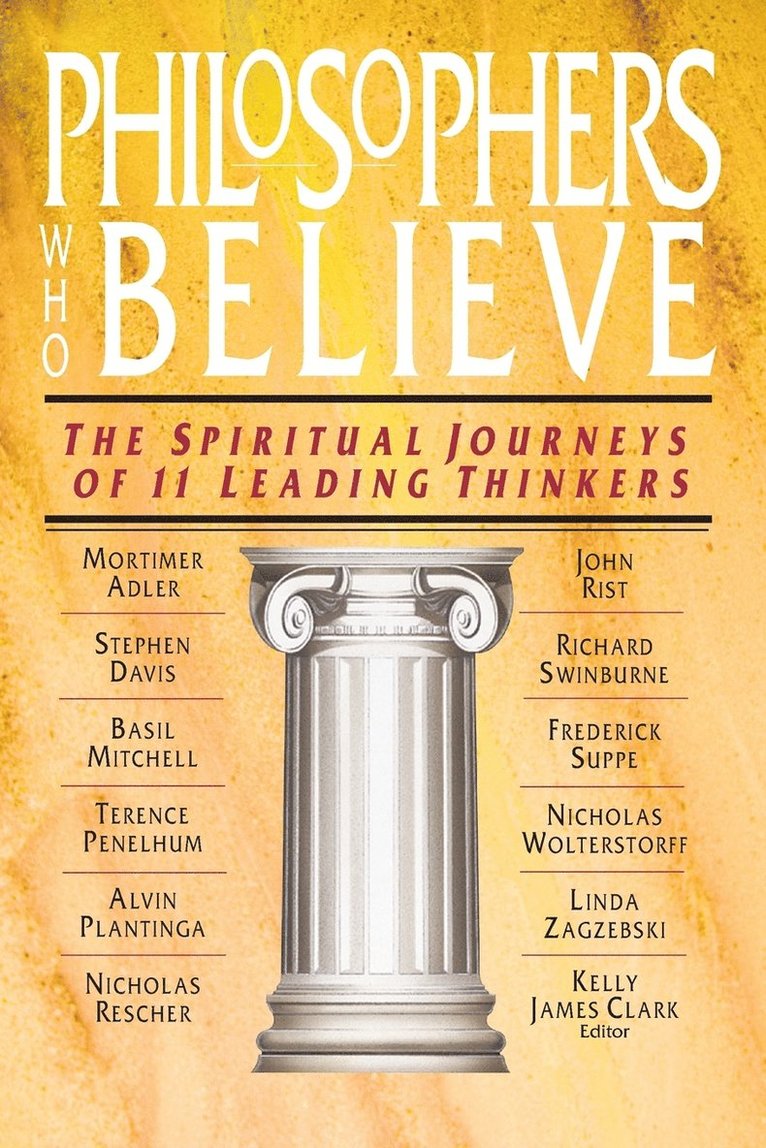 Philosophers who Believe
