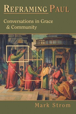 Strom - Reframing Paul, Häftad