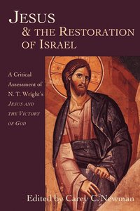 bokomslag Jesus & the Restoration of Israel