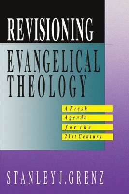 bokomslag Revisioning Evangelical Theology