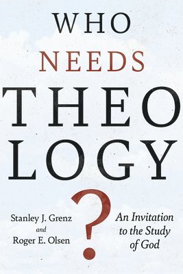Who Need Theology? 1