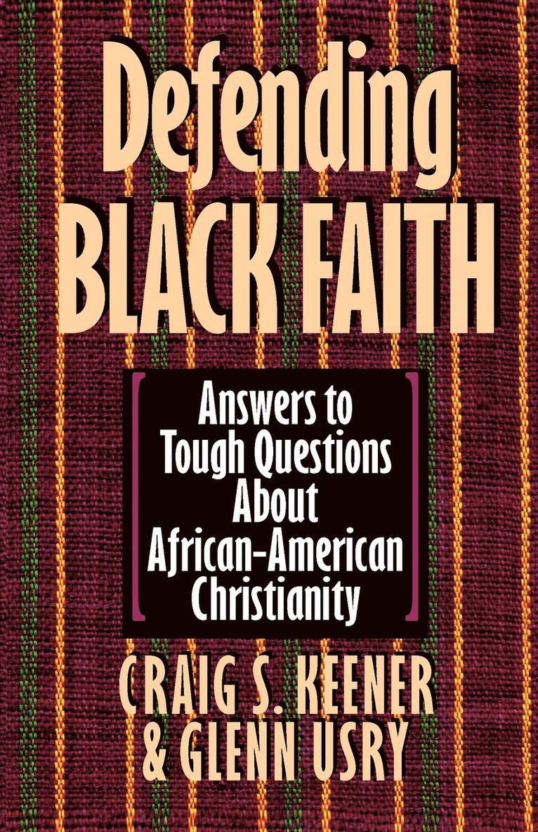 Defending Black Faith 1