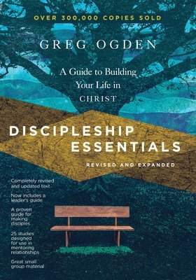 bokomslag Discipleship Essentials  A Guide to Building Your Life in Christ