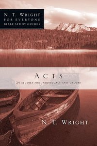 bokomslag Acts: 24 Studies for Individuals and Groups