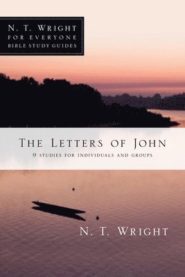 The Letters of John 1