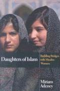 bokomslag Daughters of Islam: Building Bridges with Muslim Women