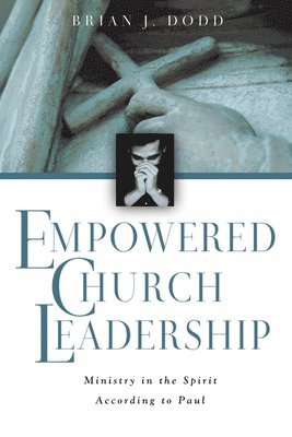bokomslag Empowered Church Leadership