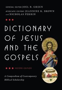 bokomslag Dictionary of Jesus and the Gospels