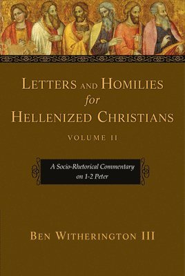 bokomslag Letters and Homilies for Hellenized Christians