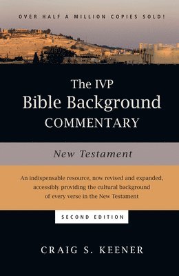 bokomslag The IVP Bible Background Commentary: New Testament