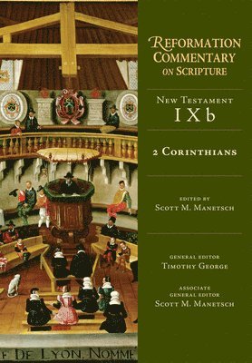 Scott M. Manetsch, Scott M. Manetsch, Scott M Manetsch - 2 Corinthians, Inbunden