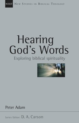 Peter Adam - Hearing God's Words, Häftad