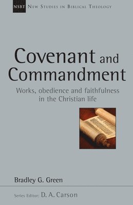 bokomslag Covenant and Commandment: Volume 33