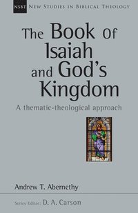 bokomslag Book Of Isaiah And God's Kingdom
