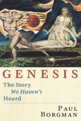 bokomslag Genesis: The Story We Haven't Heard