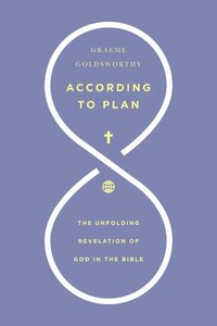 bokomslag According to Plan: The Unfolding Revelation of God in the Bible