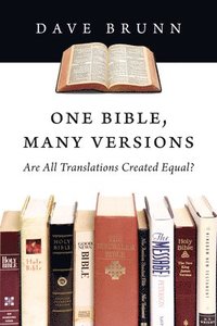 bokomslag One Bible, Many Versions