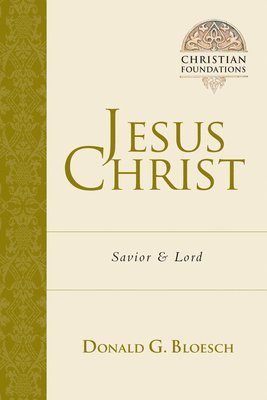 bokomslag Jesus Christ: Savior and Lord