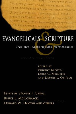 Evangelicals & Scripture 1