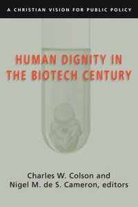 bokomslag Human Dignity in the Biotech Century