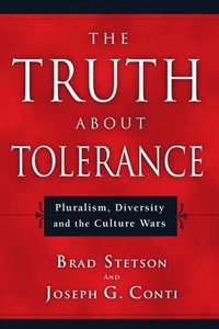 bokomslag Truth about Tolerance