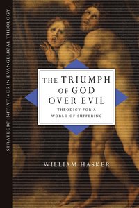 bokomslag The Triumph of God Over Evil