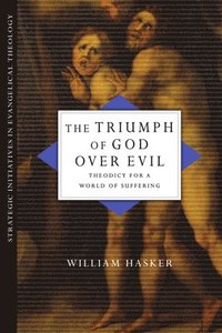 bokomslag The Triumph of God over Evil