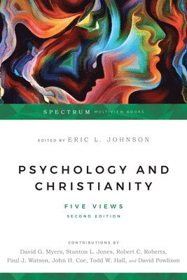 bokomslag Psychology and Christianity  Five Views